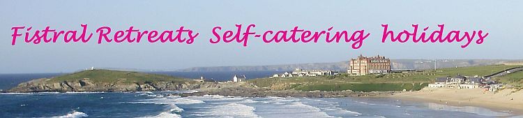 Fistral Retreats Self Catering Holidays
